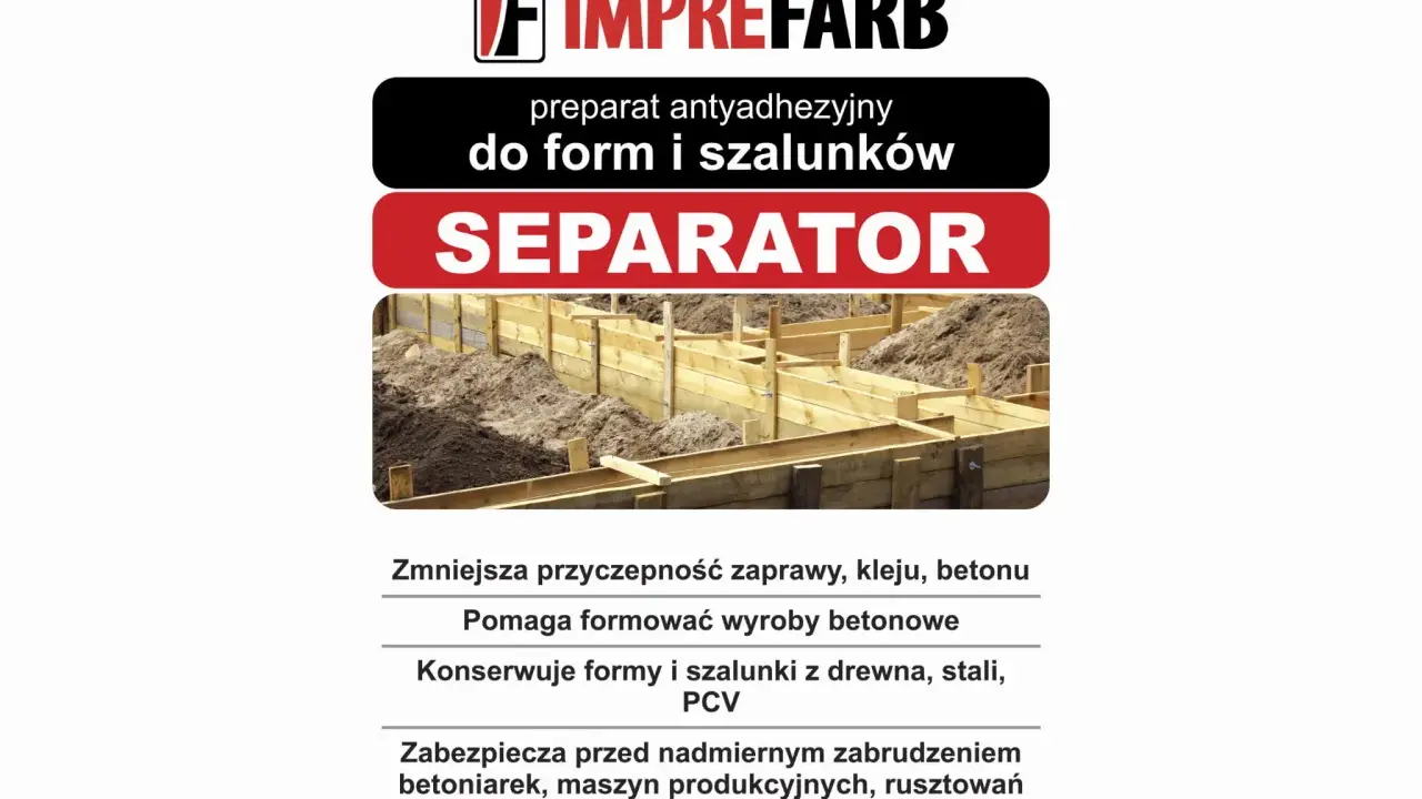 Płyn do szalunków Separator ułatwia formowanie betonu i konserwuje formy.