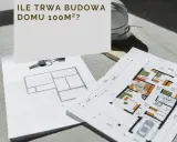 Plany domu, klucze i kask budowlany. Zastanawiasz się, ile trwa budowa domu 100m²?